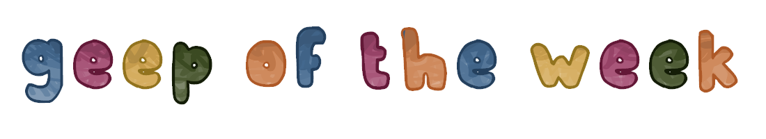 geep of the week